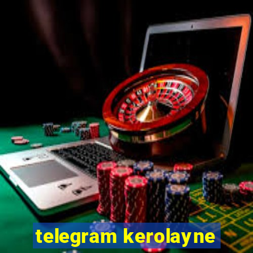 telegram kerolayne